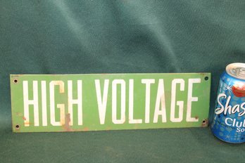 Antique Porcelain 'High Voltage' Sign, 13x4'H   (68)