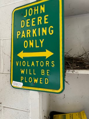 John Deere Parking Sign - All Others Will Be Plowed