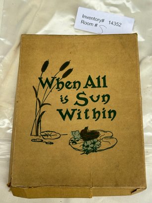 When All Is Sun Within Antique Book With Box