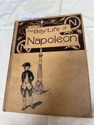 The Boy Life Of Napoleon Antique Book