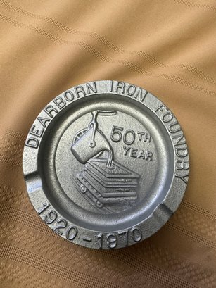 50th Year Dearborn Iron Foundry Ashtray