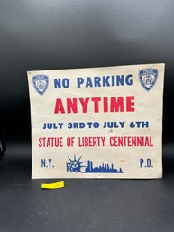 Vintage NY Statue Of Liberty Centennial No Parking Sign