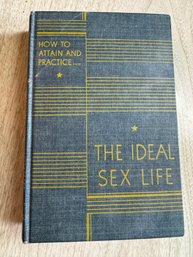 How To Attain And Practice The Ideal Sex Life