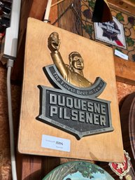 Vintage DUQUESNE Pilsner The Finest Beer In Town Bar Sign