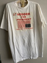 Eddie Vedder T-shirt ' Vedder For President'