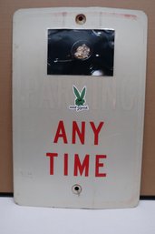 Metal Parking Sign With Creative Message