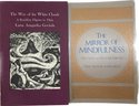 Lamp Of Mahamudra, The Instructions Of Gampopa, The Lions Roar, The Mirror Of Mindfulness, And More Books