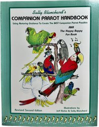 17 Brand New Copies Of Sally Blanchards Companion Parrot Handbook