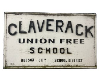 Claverack Union Free School Wooden Sign- 27x16, Some Small Chips In Edges