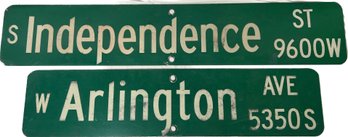 Metal Street Signs-South Independence Street Sign And West Arlington Ave Street Sign