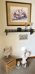 Rooster Decor Including Signed Print (30x26), Egg Box, Ceramic Roosters, Shelf