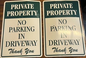 Two Metal Private Property Signs