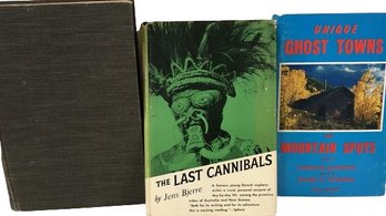 3 Books- The Last Cannibals, Ghost Towns, Study Of Insects