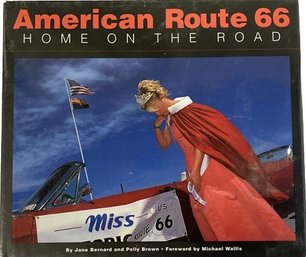 Unopened Copy Of American Route 66 Home On The Road Book By Jane Bernard And Polly Brown