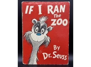 1950 Hardcover Edition Of Dr. Seuss, If I Ran The Zoo