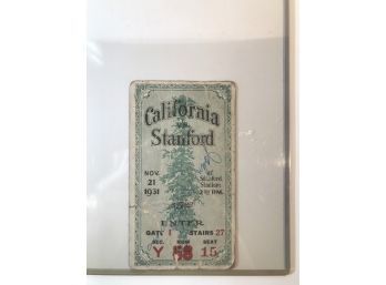 Authentic Stanford Stadium Ticket, 1931. California Vs. Stanford With Unknown Signature.