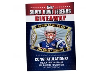 2011 Tom Brady TOPPS Super Bowl Legends Giveaway Card With Expired Code