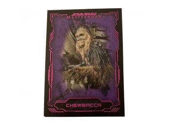 Star Wars Masterwork #6 Chewbacca 25/25 Trading Card By TOPPS