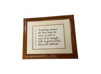 Light Wood Framed Anything Women Do....Quote