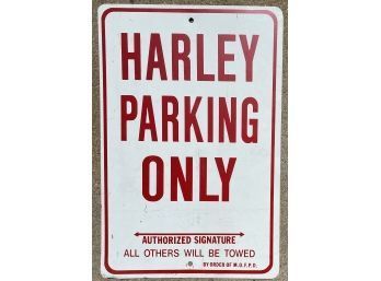12 X 18 Parking Sign, Harley Parking Only