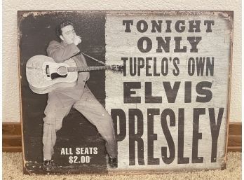 Elvis Presley- Tupelos Own- Metal Wall Sign