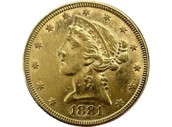 1881 Gold Liberty Five Dollar Coin, 0.3oz