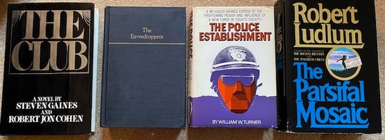 Lot/4 Vintage Hardback Books: The Club, The Eavesdroppers, The Police Establishment, The Parsifal Mosaic