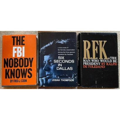 Lot/3 Vintage Hardback Books: Six Seconds In Dallas, RFK The Man Who Would Be President, The FBI Nobody Knows