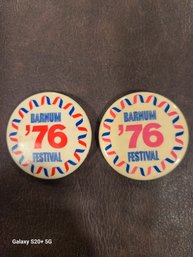 2 Retro 1976 Barnum Festival Pins 1976