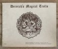 Decorahs Magical Trolls Softback Book