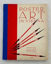Julius Wisotzki Poster Art In Vienna (Klinger, Willrab, Cosl-Frey, Haas, Engelberg And Schwarcz), Chwala, 1923