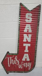 Santa This Way Sign