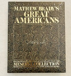 Matthew Bradys Great Americans Book 1976