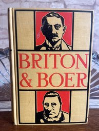 Briton & Boer, Both Sides Of The South African Question 1900