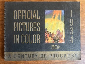 A Century Of Progress 1934 Chicago World's Fair Pictorial Booklet