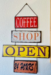 Decorative Coffee Shop Open 24 Hours Tin Sign