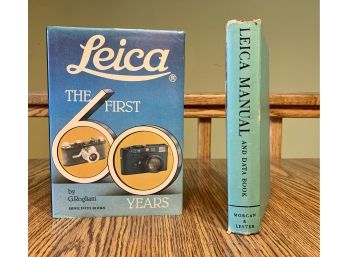 Leica The First 60 Years & Leica Manual And Data Book