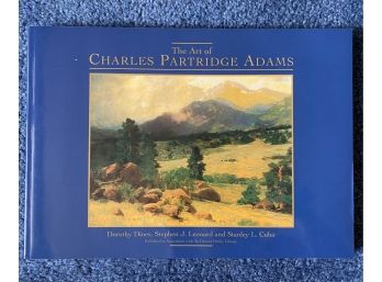 The Art Of Charles Partridge Adams Signed By Dorothy Dines