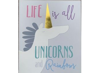 New! Life Is All Unicorns And Rainbows Wall Art