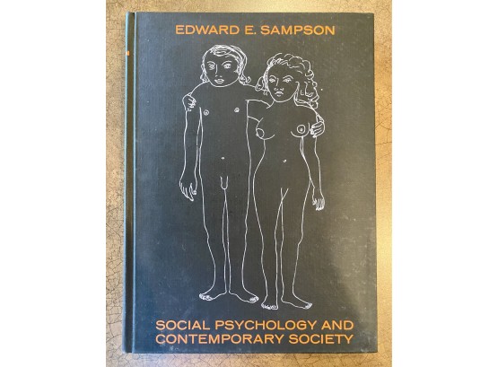 Social Psychology And Contemporary Society Hardcover