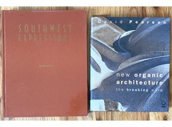 Pair Of Two Design Books Including Southwest Expressions And New Organic Architecture