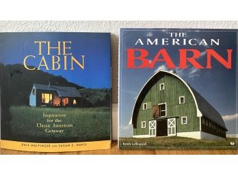Two American Design Books Titled The Cabin & The American Barn