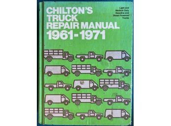 Chiltons Truck Repair Manual 1961-1971