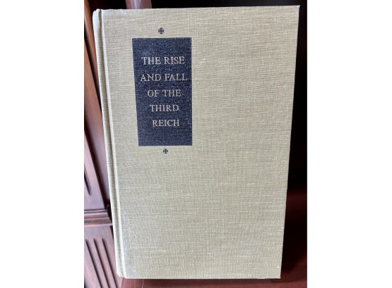 Book: The Rise And Fall Of The Third Reich By William L. Shirer