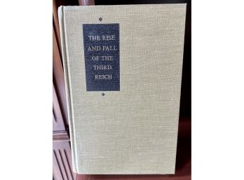 Book: The Rise And Fall Of The Third Reich By William L. Shirer
