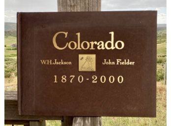 'Colorado' Coffee Table Book By W.H Jackson And John Fielder