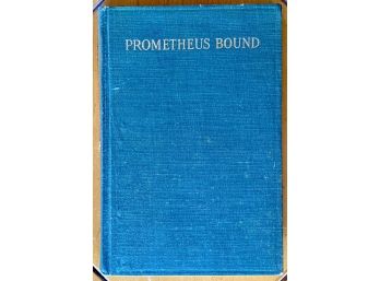 'Aeschylus Prometheus Bound' 1931 By Gilbert Murray Oxford University Press Small Hard Cover Book