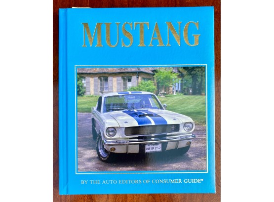 Mustang, By The Auto Editors Of Consumer Guide