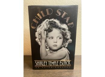 Shirley Temple A Child Star Autographed Autobiography