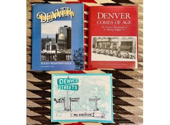 3 Colorado History Books Including Denver Comes Of Age